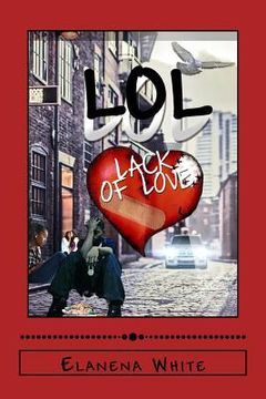 portada LOL Lack of Love (in English)