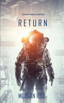 portada Return (The Invasion Chronicles-Book Four): A Science Fiction Thriller (en Inglés)