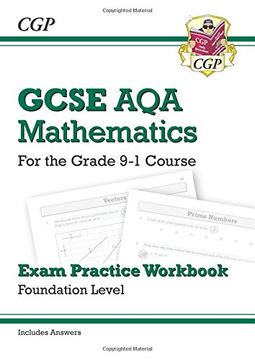 portada GCSE Maths AQA Exam Practice Workbook: Foundation - for the Grade 9-1 Course (includes Answers)