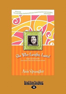 portada she who laughs, last!: laugh-out-loud stories from today's best-known women of faith (large print 16pt) (in English)