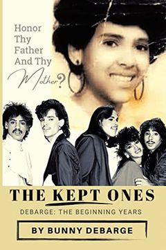 portada The Kept Ones: The Beginning Years (Volume 1) (en Inglés)