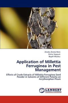 portada application of millettia ferruginea in pest management (en Inglés)