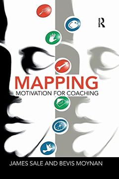 portada Mapping Motivation for Coaching (The Complete Guide to Mapping Motivation) (en Inglés)