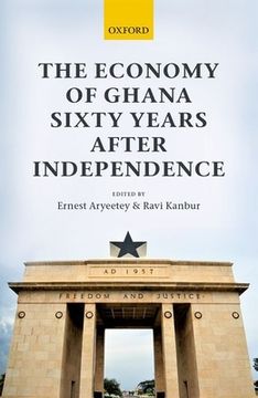 portada The Economy of Ghana Sixty Years After Independence 