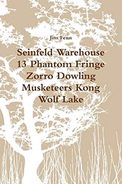 portada Seinfeld Warehouse 13 Phantom Fringe Zorro Dowling Musketeers Kong Wolf Lake 