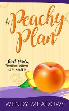 portada A Peachy Plan (en Inglés)