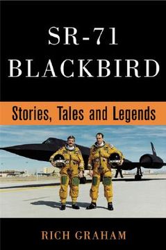 portada SR-71 Blackbird: Stories, Tales, and Legends (en Inglés)