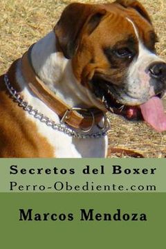 portada Secretos del Boxer: Perro-Obediente.com