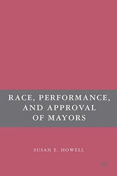 portada race, performance, and approval of mayors (en Inglés)