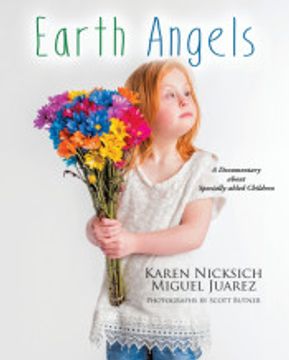 portada Earth Angels: A Documentary About Specially-Abled Children (en Inglés)