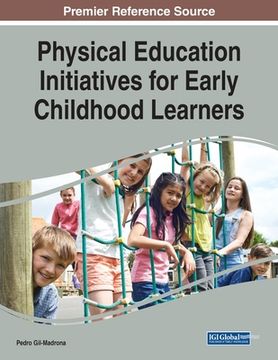 portada Physical Education Initiatives for Early Childhood Learners (in English)