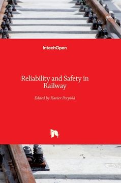 portada Reliability and Safety in Railway (en Inglés)