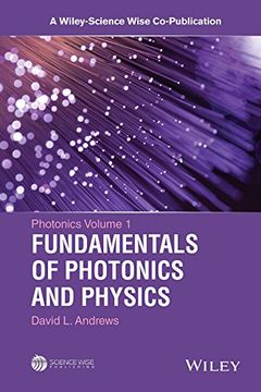 portada Photonics, Volume 1: Fundamentals of Photonics and Physics (A Wiley-Science Wise Co-Publication)