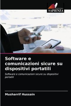 portada Software e comunicazioni sicure su dispositivi portatili (in Italian)