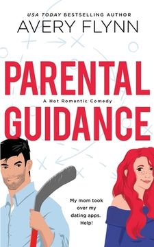 portada Parental Guidance (en Inglés)