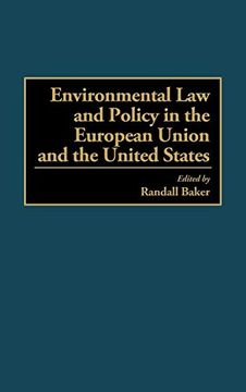 portada Environmental law and Policy in the European Union and the United States (in English)