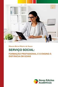 portada Serviço Social:  Formação Profissional e o Ensino à Distância em Goiás