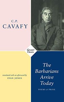 portada The Barbarians Arrive Today: Poems & Prose (en Inglés)