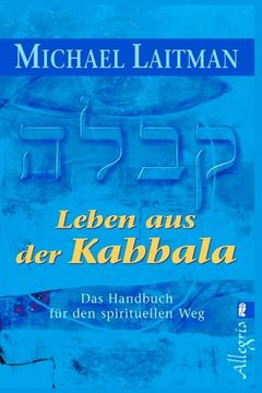 portada Leben aus der Kabbala: Das Handbuch für den spirituellen Weg (en Alemán)