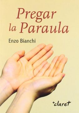 portada Pregar la Paraula: Una Introducció a la Lectio Divina (en Catalá)