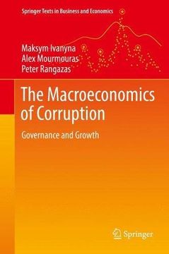 portada The Macroeconomics of Corruption: Governance and Growth (Springer Texts in Business and Economics) (in English)