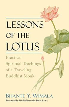 portada Lessons of the Lotus: Practical Spiritual Teachings of a Travelling Buddhist Monk (en Inglés)
