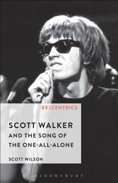 portada Scott Walker and the Song of the One-All-Alone (en Inglés)