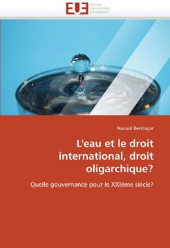 portada L'Eau Et Le Droit International, Droit Oligarchique?