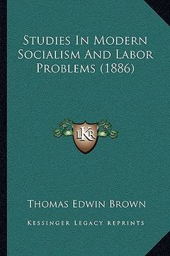 portada studies in modern socialism and labor problems (1886) (in English)