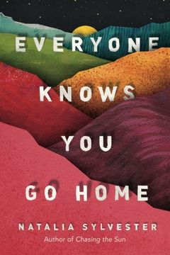 portada Everyone Knows you go Home (en Inglés)