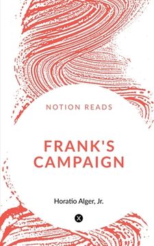 portada Frank's Campaign (en Inglés)