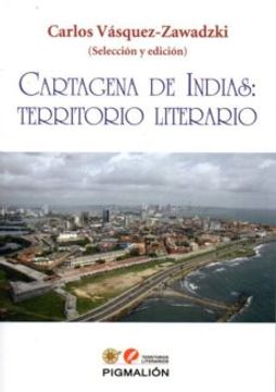 portada Cartagena de Indias: Territorio Literario