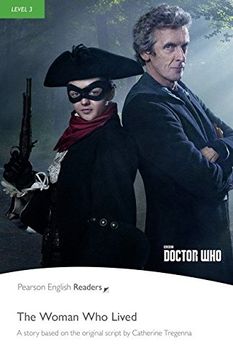portada Level 3: Doctor Who: The Woman who Lived Book & mp3 Pack (Pearson English Graded Readers) (en Inglés)
