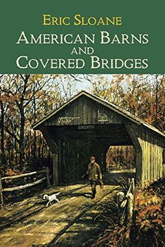portada American Barns and Covered Bridges (Americana) (en Inglés)