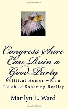 portada Congress Sure can Ruin a Good Party (en Inglés)