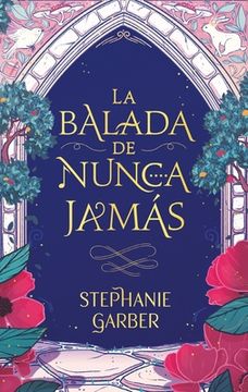 La balada de Nunca Jamás (in Spanish)