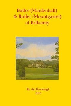 portada Butler (Maidenhall) & Butler (Mountgarret) of Kilkenny (en Inglés)