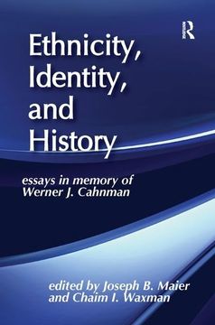 portada Ethnicity, Identity, and History: Essays in Memory of Werner J. Cahnman (en Inglés)