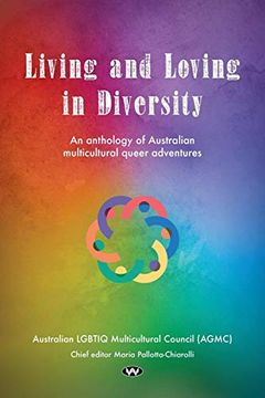 portada Living and Loving in Diversity: An Anthology of Australian Multicultural Queer Adventures (en Inglés)