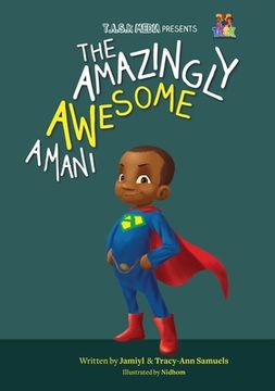 The Amazingly Awesome Amani (en Inglés)