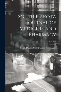 portada South Dakota Journal of Medicine and Pharmacy; 6, (1953) (en Inglés)
