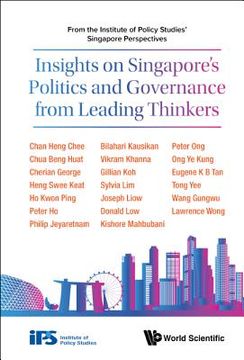 portada Insights on Singapore's Politics and Governance from Leading Thinkers: From the Institute of Policy Studies' Singapore Perspectives (en Inglés)