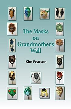 portada The Masks on Grandmother'S Wall (in English)