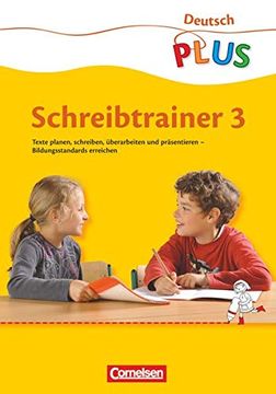 portada Deutsch Plus - Grundschule - Schreibtrainer: 3. Schuljahr - Arbeitsheft (en Alemán)