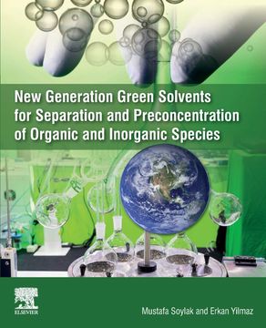 portada New Generation Green Solvents for Separation and Preconcentration of Organic and Inorganic Species 