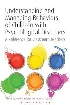 portada understanding and managing behaviors of children with psychological disorders (in English)