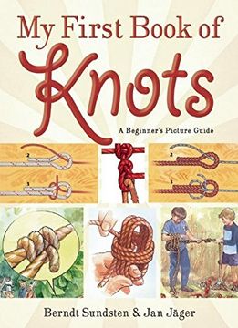 portada My First Book of Knots: A Beginner's Picture Guide (en Inglés)