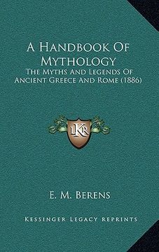 portada a handbook of mythology: the myths and legends of ancient greece and rome (1886)