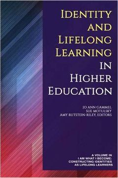 portada Identity and Lifelong Learning in Higher Education (i am What i Become: Constructing Identities as Lifelong Learners) (in English)