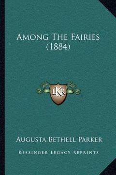 portada among the fairies (1884)